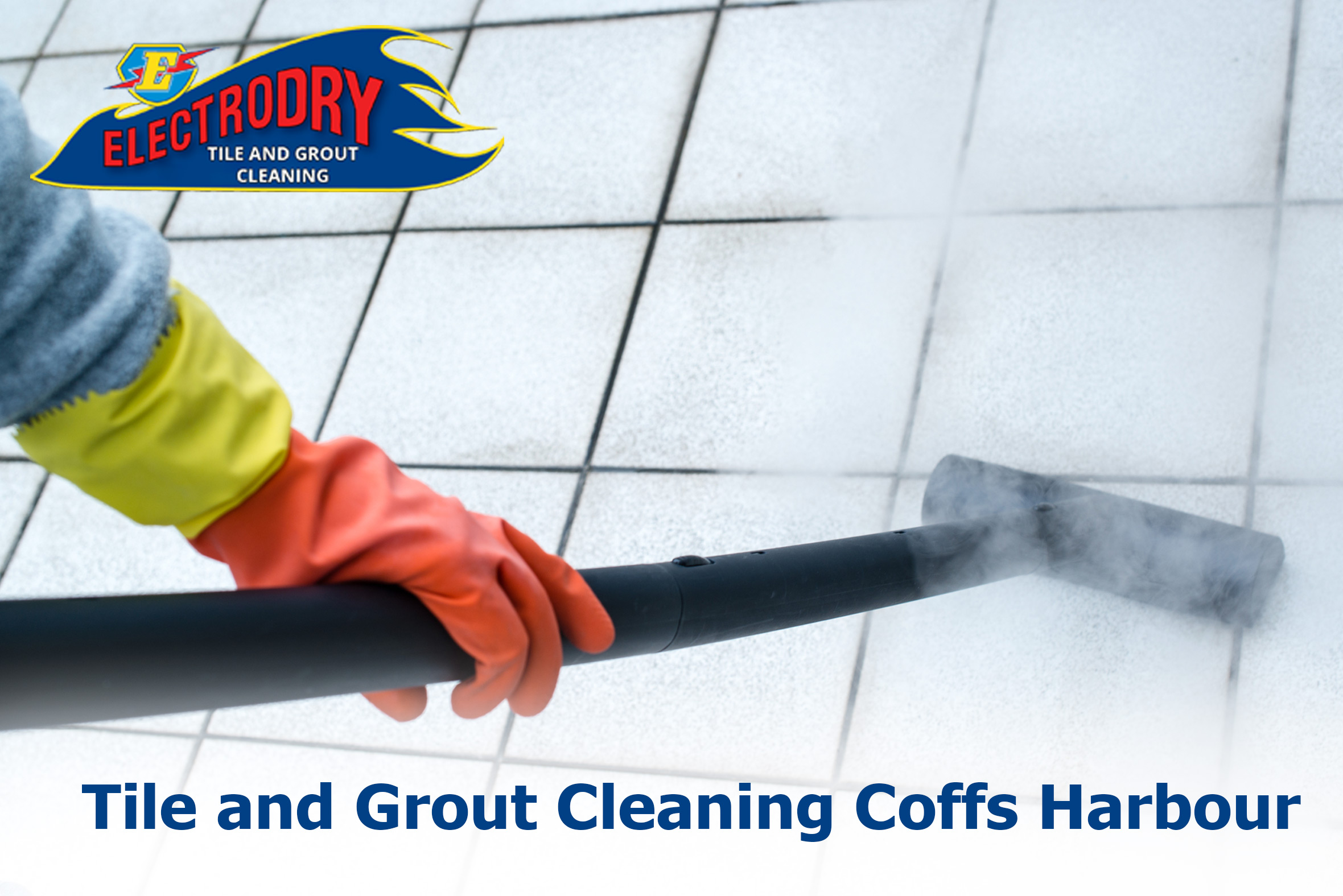 Best Grout cleaning Coffs Harbour